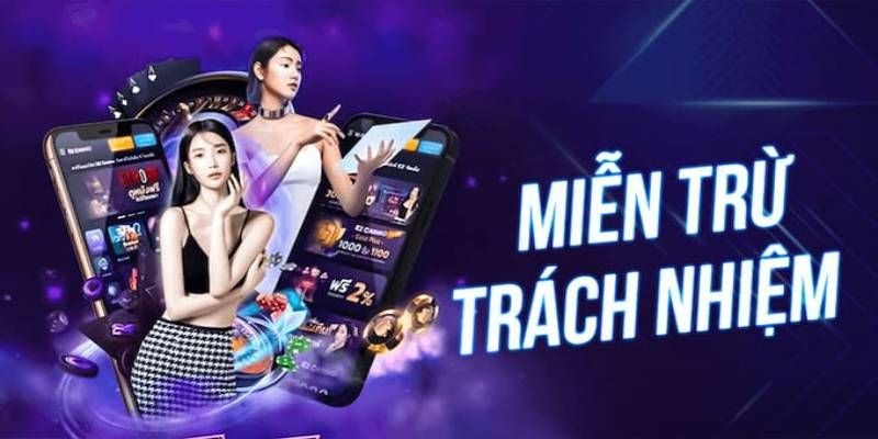 Miễn trừ trách nhiệm quy định rõ nghĩa vụ các bên liên quan