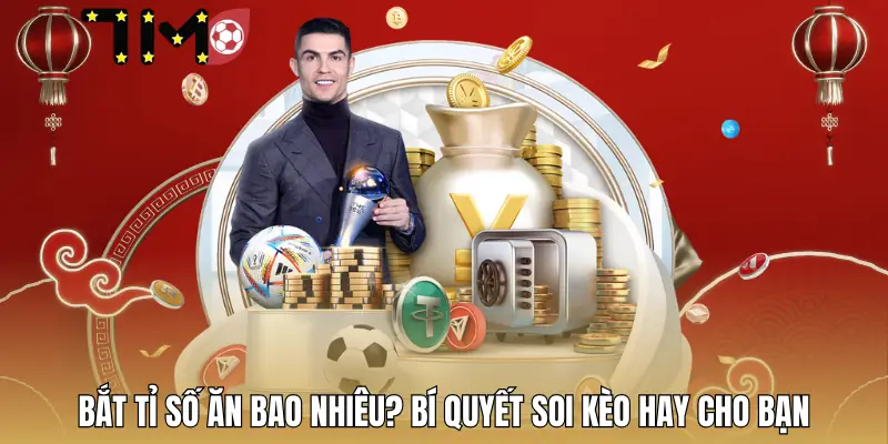 bat-ti-so-an-bao-nhieu