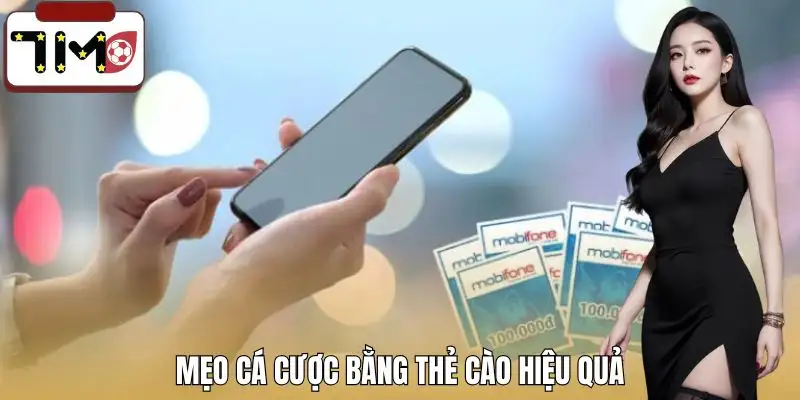ca-cuoc-bong-da-bang-the-cao-dien-thoai-meo-giup-hieu-qua-hon