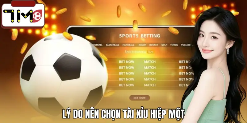 cach-danh-tai-xiu-hiep-1-uu-diem