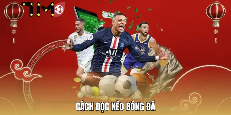 cach-doc-keo-bong-da