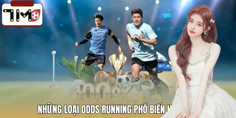 cach-soi-odds-running-cac-loai-pho-bien