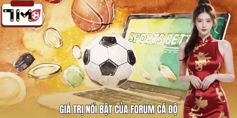 forum-ca-do-bong-da-gia-tri-noi-bat