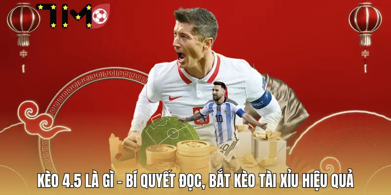 keo-4-5-la-gi