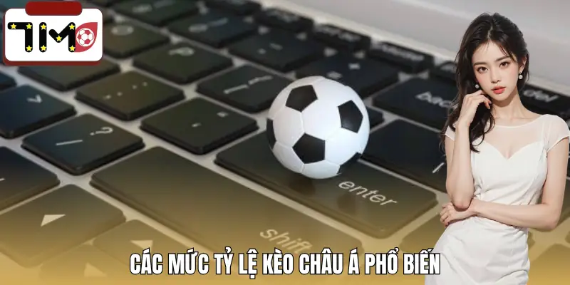 keo-chau-a-la-gi-ty-le-cuoc