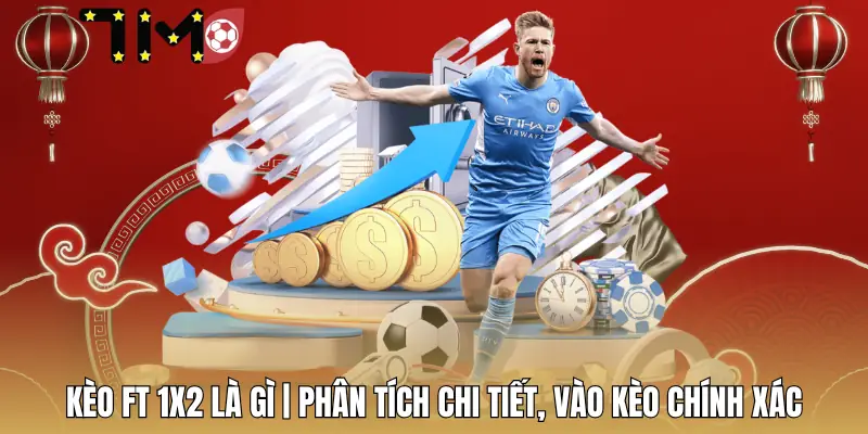 keo-ft-1x2-la-gi
