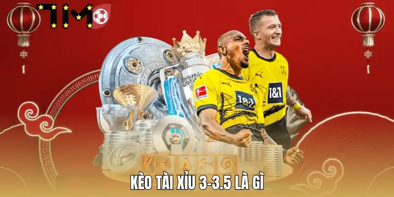 keo-tai-xiu-3-3-5-la-gi