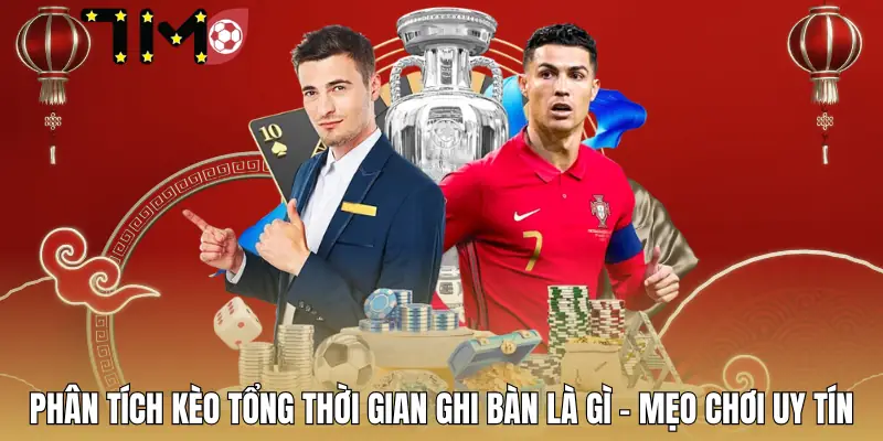 keo-tong-thoi-gian-ghi-ban-la-gi