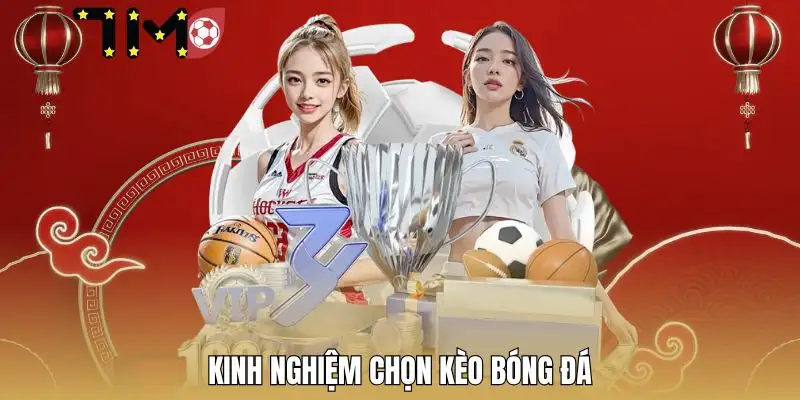 kinh-nghiem-chon-keo-bong-da