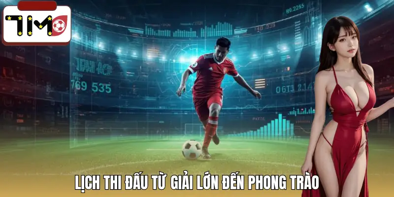 lich-thi-dau-cac-giai-dau