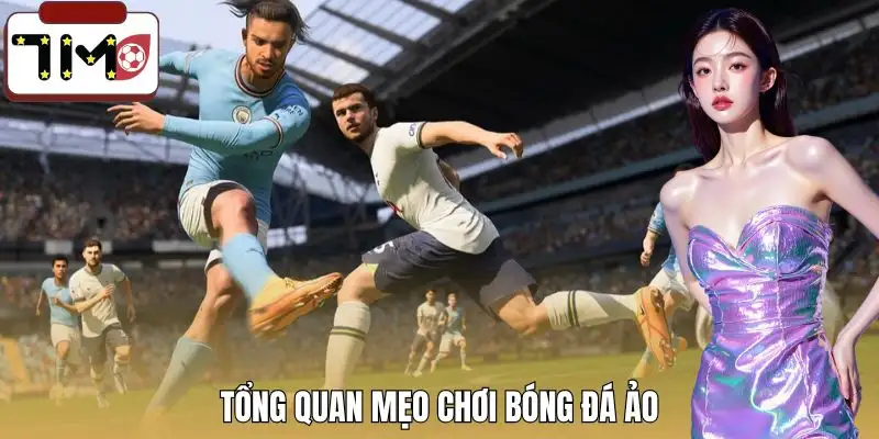 meo-choi-bong-da-ao-tong-quan
