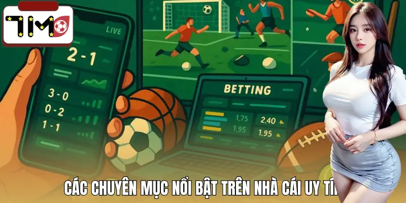 nha-cai-uy-tin-chuyen-muc