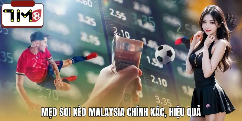 ty-le-keo-malaysia-la-gi-meo-choi